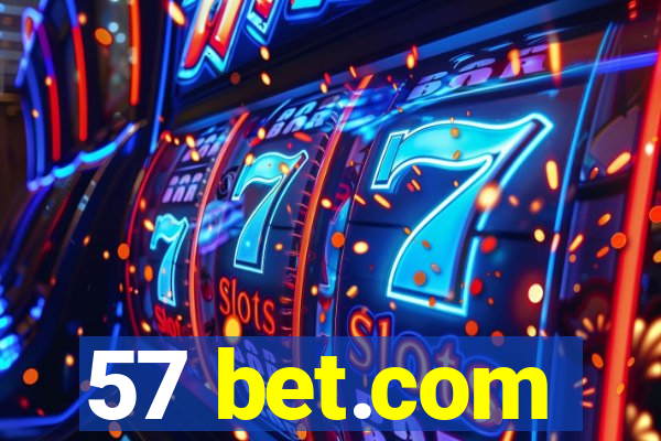 57 bet.com